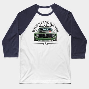 WILD ARMY GREEN STANG MERCH Baseball T-Shirt